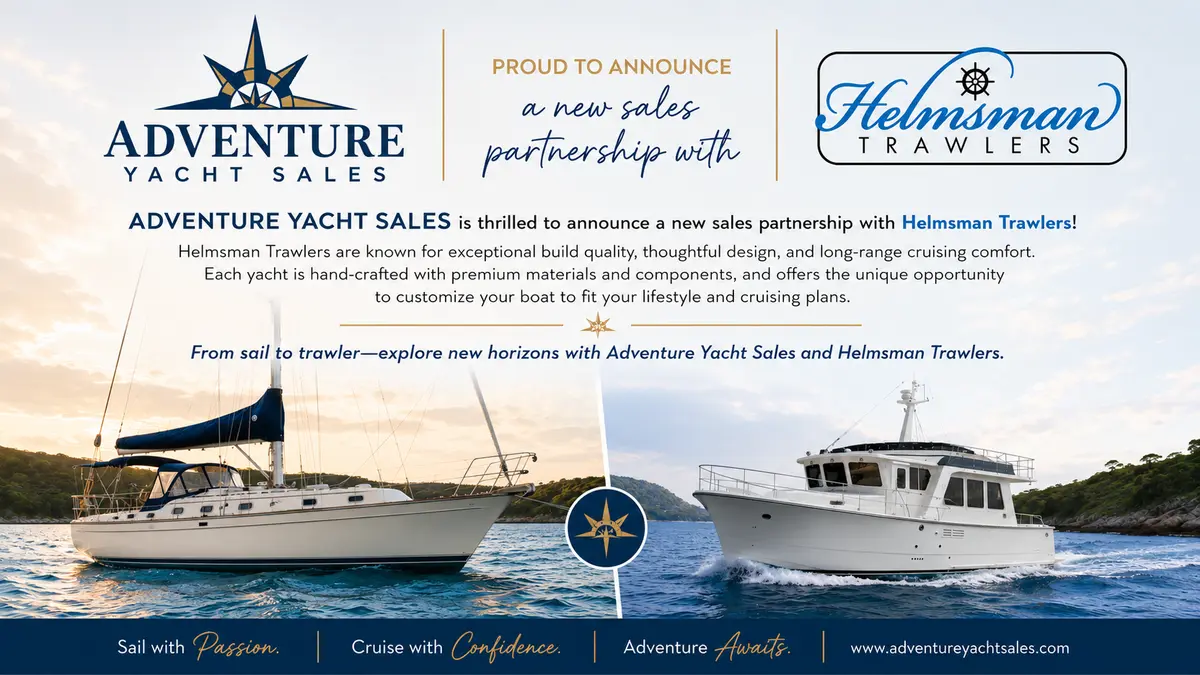 Adventure Yacht Sales Announces New Partnership with Helmsman Trawlers
